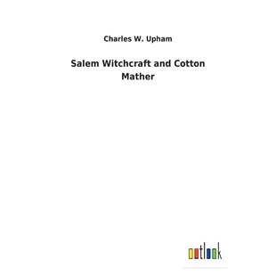 Witchcraft 9783732621491 and Mather Cotton 按需印刷Salem