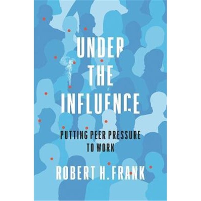 预订不退不换Under the Influence[9780691193083]