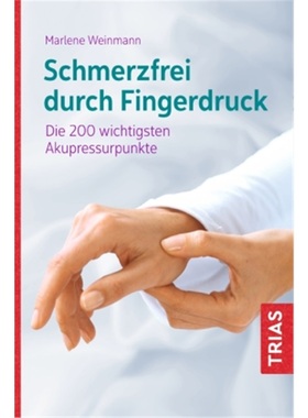 预订【德语】Schmerzfrei durch Fingerdruck[9783432110745]