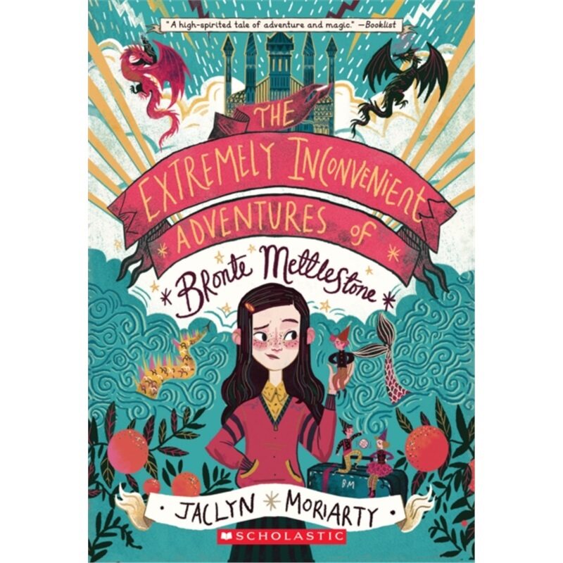 预订不退不换Extremely Inconvenient Adventures of Bronte Mettlestone[9781338255867]