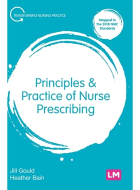 按需印刷Principles and Practice of Nurse Prescribing[9781526469915]