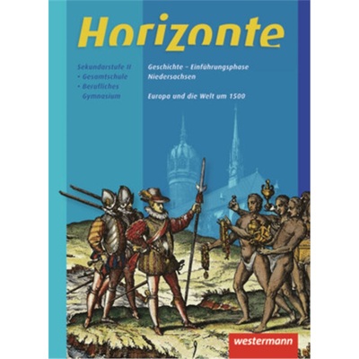 预订【德语】 Horizonte - Geschichte für die Einführungsphase in Niedersachsen[9783141113990]