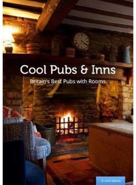 预订Cool Pubs and Inns:Britain's best pubs with rooms