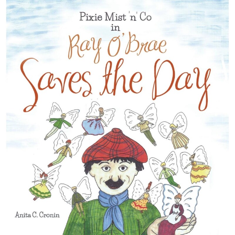 按需印刷不退不换Pixie Mist 'n' Co in Ray O' Brae Saves the Day[9781785073991]