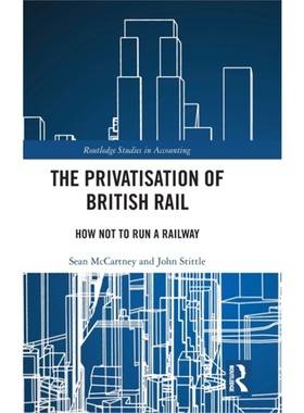 按需印刷TF The Privatisation of British Rail