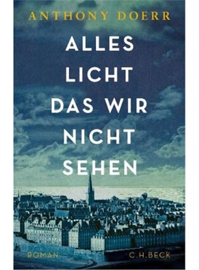 预订【德语】All the Light We Cannot See[9783406680632]