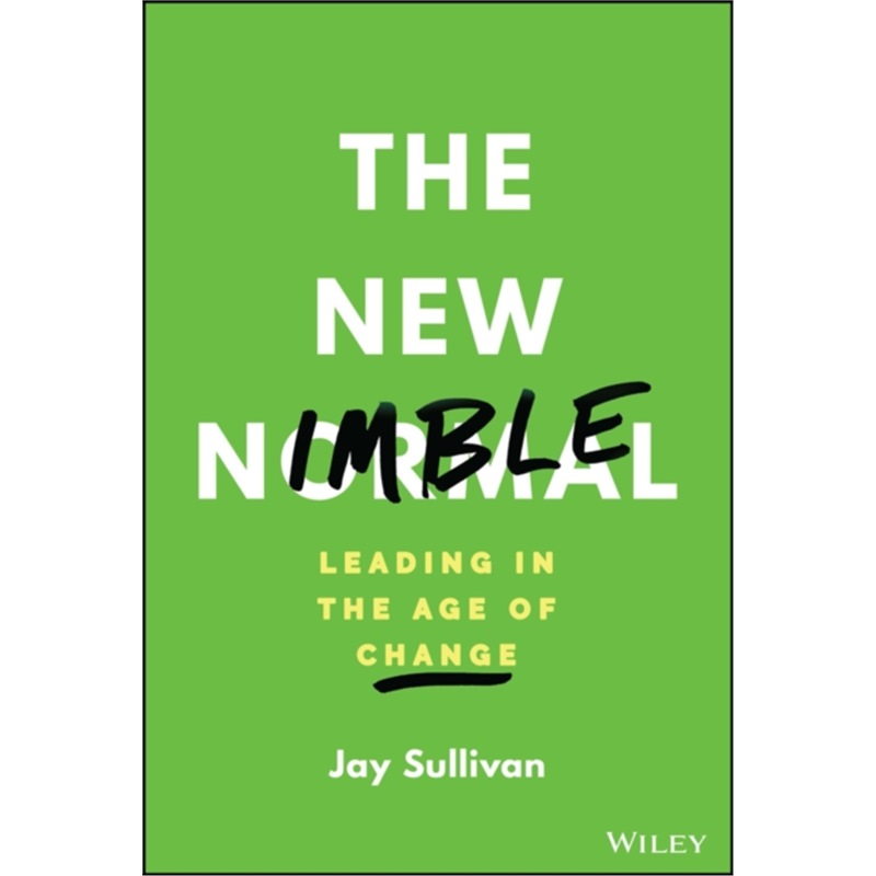 预订 The New Nimble:Leading in the Age of Change  预订  新灵活：变革时代的领导
