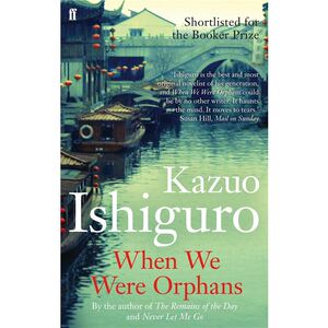 预订When We Were Orphans