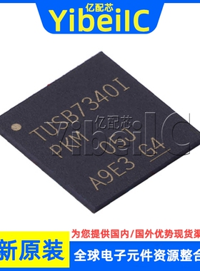 全新原装 TUSB7340IRKMR WQFN-100 IRKM IRKMT 接口控制器 芯片