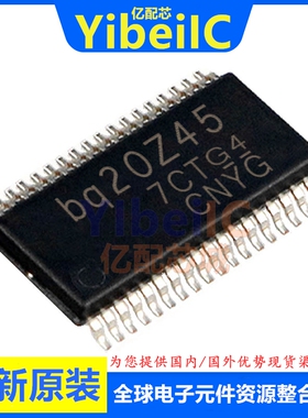 全新原装 BQ20Z45DBTR-R1 TSSOP-38 贴片 DBT DB 电池管理IC 芯片