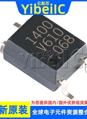 全新原装 VO1400AEFTR SOP-4 贴片 VO1400AEF 固态继电器 芯片