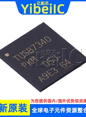 全新原装 TUSB7340RKMR WQFN-100 贴片 RKM RKMT 接口控制器 芯片