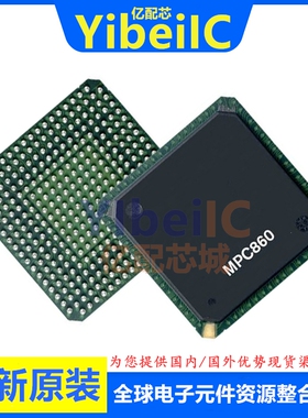 全新原装 MPC860TCVR66D4 BBGA-357 贴片 MCU微处理器 芯片