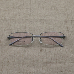 配超轻男纯钛眼镜架半框商务显瘦有度数50-100-250-300-400-600度