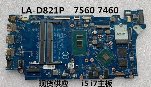 Dell/Dell 15-7560 14-7460 V5568 V5468 Материнская плата LA-D821P LA-D822P