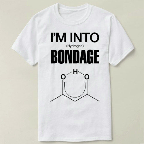 Chemistry 化学 Hydrogen Bondage  男女diy Tee T-Shirt T恤图片