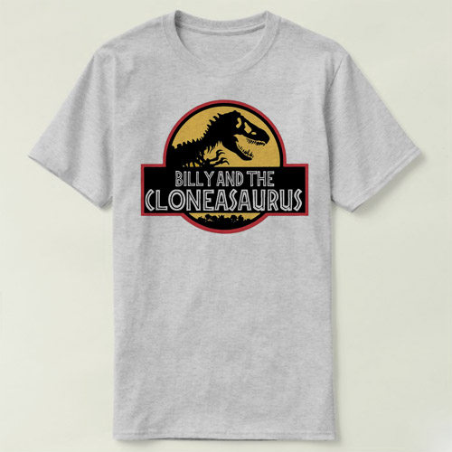 DIY funny Tee T-Shirt T恤 男女 Billy and the Cloneasaurus