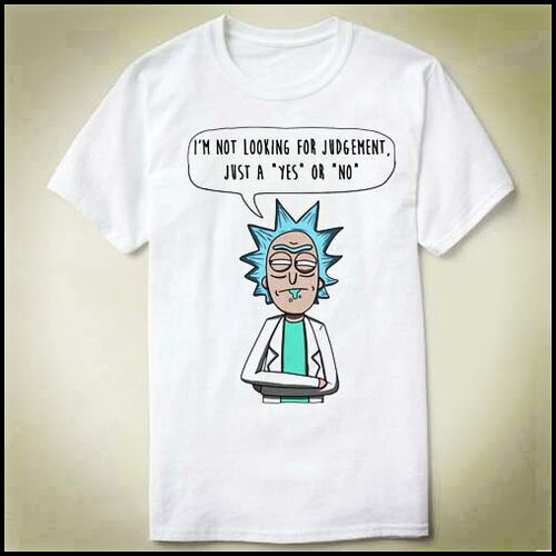 Rick judgement quote  定制 文化衫 DIY T-Shirt T恤 衣服