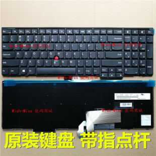 T540P W540 E540 W550 T560键盘 适用ThinkPad联想E531 W541 L540
