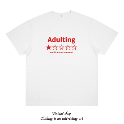 Adulting would not recommend 美式吐槽不想长大趣味印花短袖t恤