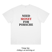 money 标语slogan印花短袖 for need porsche 美式 个性 男女小众t恤