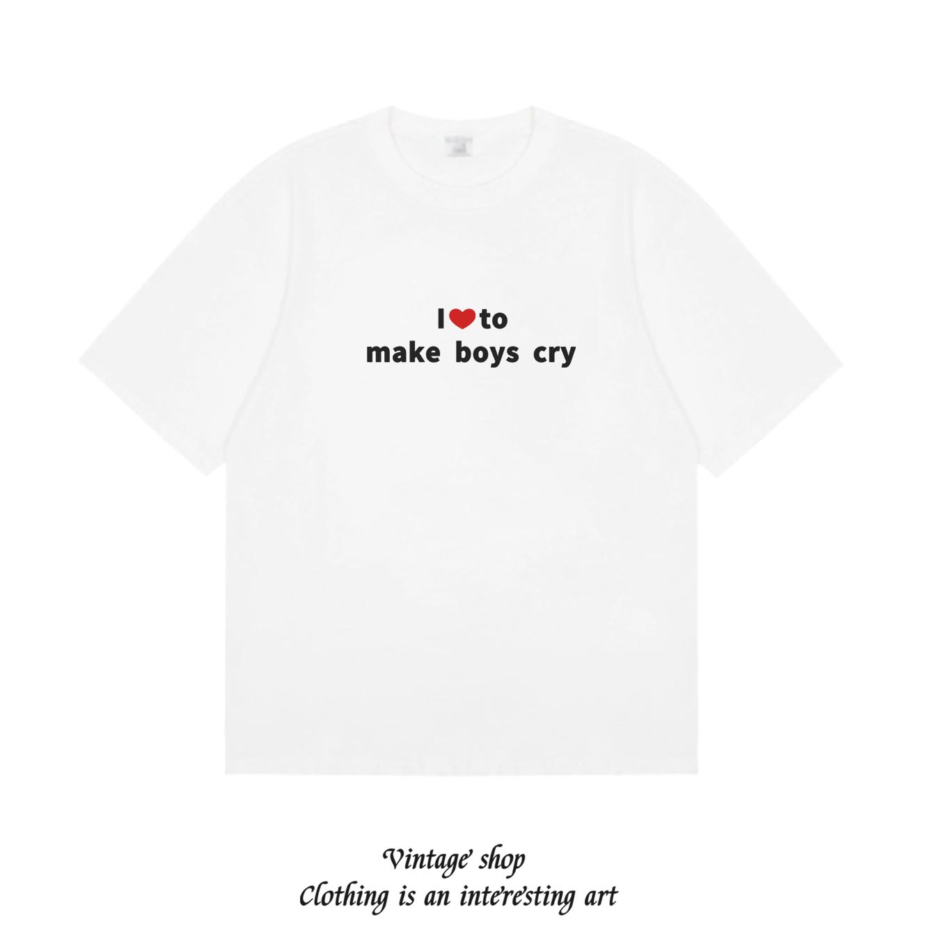 I love to make boys cry 美式休闲宽松情侣装短袖体恤圆领t恤潮