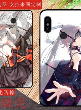 动漫约会大作战红米note5a玻璃手机壳适用5狂三4X四乃系6/Pro13
