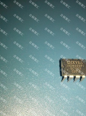IXDN509PI IXYS DIP8封装 全新原装正品