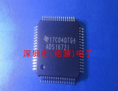 全新原装正品 ADS1672IPAG ADS1672IPAGR TQFP64 集成电路芯片