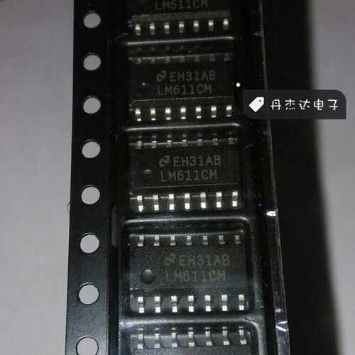 一级 LM611CM LM611AIM LM611IM NSC SOP14  进口原装