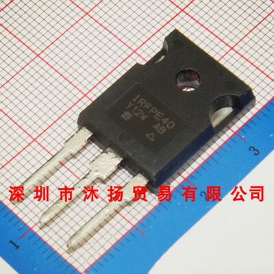 全新原装正品 IRFPE40PBF IRFPE40 TO247 直插 集成电路 盗图必究