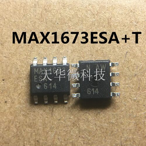 MAX1673ESA T一件起卖 原装现货供应 厂家直销 只为你买正品