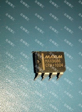 MAX9686CPA MAX9686ACPA MAX9686BCPA MAX9686EPA 进口全新原装