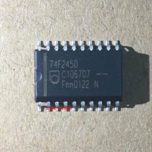 全新原装 74F245 74F245D SOP20 贴片20脚 逻辑芯片 收发器 集成