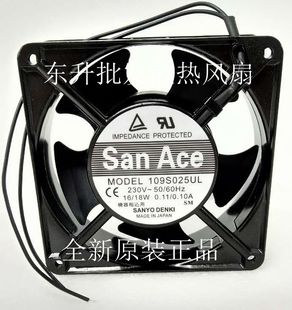 109S025UL ACE120 12038 230V 变频器机柜风扇 日本三洋 12CM SAN
