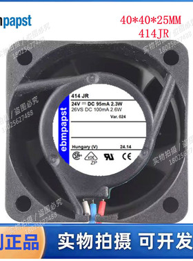 德国全新原装正品进口 TYP 414JR 4025 DC24V 2.3W 95mA 4CM 风扇