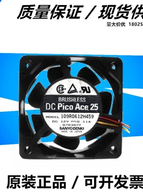 正品 三洋 SANYO 109R0612H459 6025 6CM DC 12V 0.11A 3线 风扇