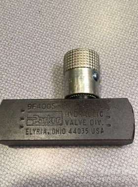 原装美国Parker派克节流阀 9F400S