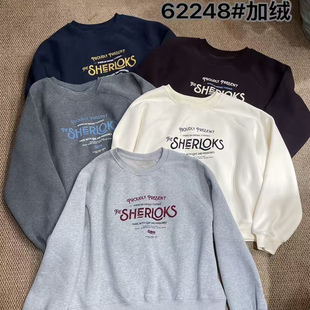 1986加绒卫衣2025冬圆领时尚 上衣62248 百搭宽松休闲简约字母长袖