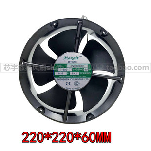 Maxair散热风扇BT380 380V 0.16A 40W 交流圆形轴流风机22060B3H