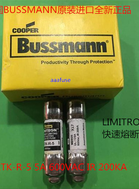 KTK-R-5 Limitron BUSSMANN原装保险丝快速熔断器5A 600V全新