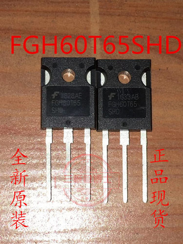 全新原装进口 FGH60T65SHD 60T65PES 60T65 IGBT大功率管650V 60A