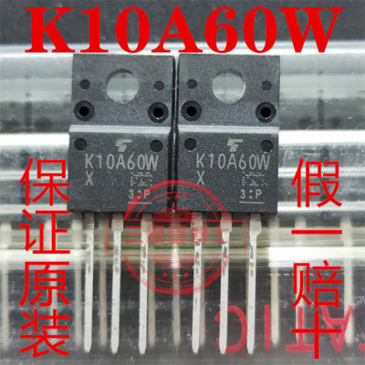 全新原装进口K10A60W 10A 600V TK10A60W N沟道场效应管 质量保证