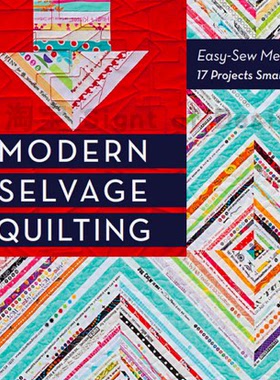 Y258现代布边绗缝Modern Selvage Quilting