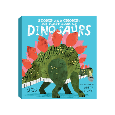 Stomp And Chomp: My First Book