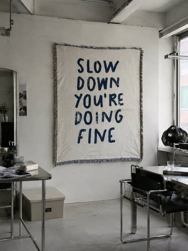 SLOW DOWN YOU ARE DOING FINE 欧美励志治愈系挂毯卧室博主ins