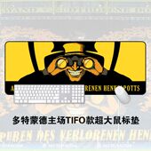 多特蒙德TIFO海报款 超大鼠标垫键盘垫办公家用桌垫多特周边礼物