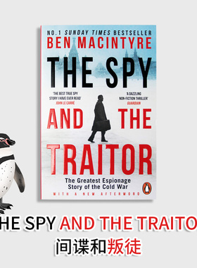 【现货】英文原版 The Spy And The Traitor间谍和叛徒 历史战争谍战动作冒险小说外国文学书籍