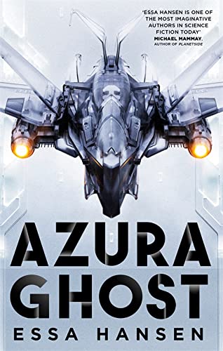 【预售】英文原版 Azura Ghost阿祖拉幽灵 Essa Hansen星际飞船宇宙毁灭惊险刺激的故事科幻小说书籍