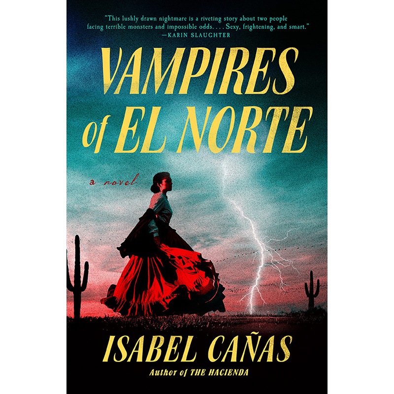 【预售】英文原版 Vampires of El Norte北方的吸血鬼 BerkleyIsabel Cañas吸血鬼和女巫对峙故事恐怖惊悚小说书籍-封面